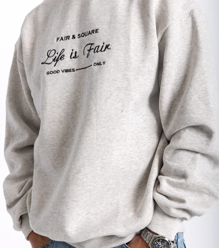 Life is Fair Crew Neck